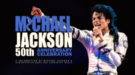 Michael Jackson: 50Th Anniversary Celebration